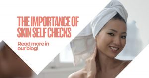 Self Skin checks, woman with towel around her hair