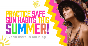 Practice safe sun habits this summer