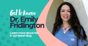 Get to know Dr. Fridlington