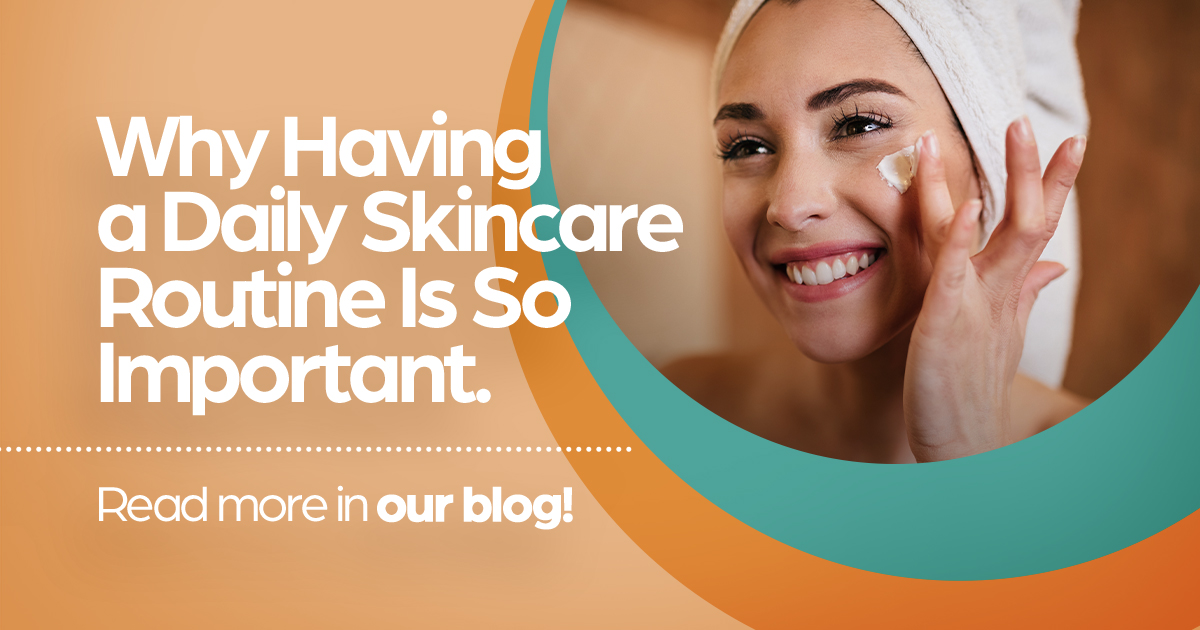 Why having a daily skincare routine is so important - read more in our blog!