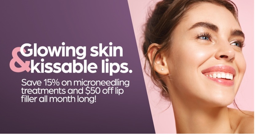 Save 15% on microneedling treatmnt and $50 off lip filler all month long!